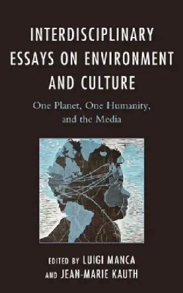 Cover of Interdisciplinary Essays on Environment and Culture