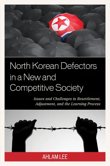 Cover of North Korean Defectors in a New and Competitive Society