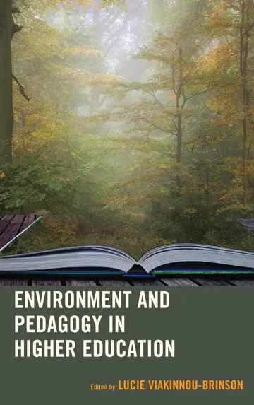Cover of Environment and Pedagogy in Higher Education