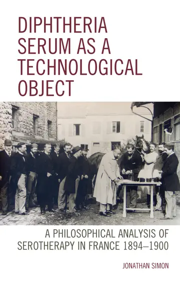 Cover of Diphtheria Serum as a Technological Object