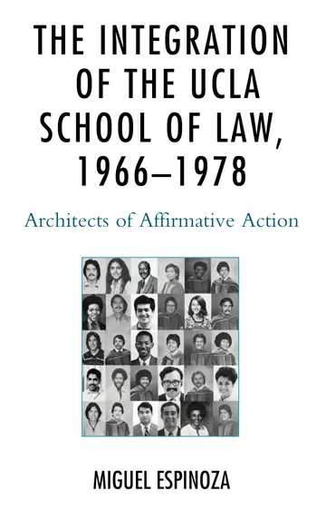Cover of The Integration of the UCLA School of Law 1966-1978