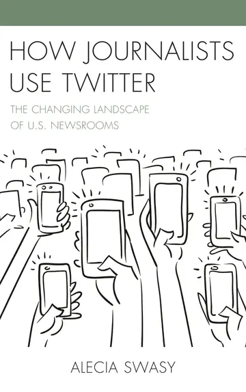 Cover of How Journalists Use Twitter