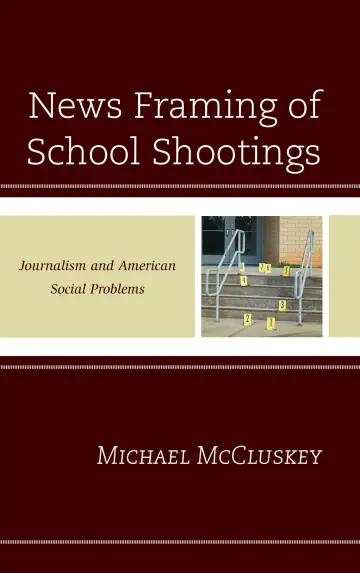 Cover of News Framing of School Shootings