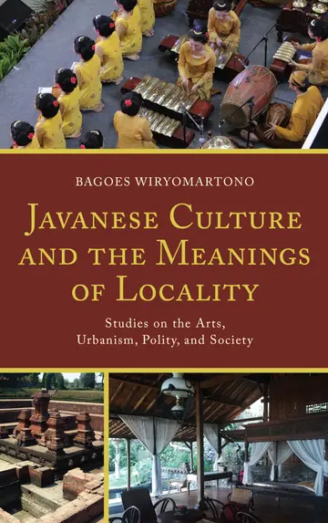 Cover of Javanese Culture and the Meanings of Locality