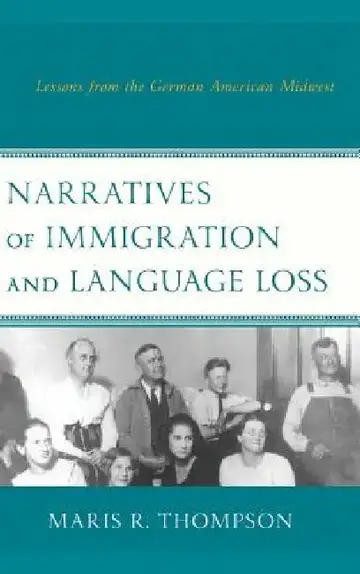 Cover of Narratives of Immigration and Language Loss