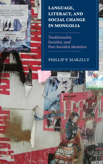 Cover of Language, Literacy, and Social Change in Mongolia