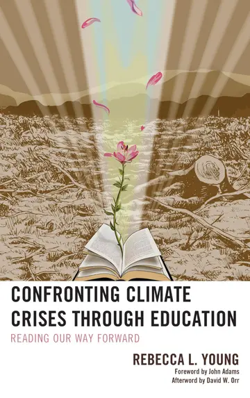 Cover of Confronting Climate Crises Through Education