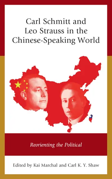 Cover of Carl Schmitt and Leo Strauss in the Chinese-Speaking World