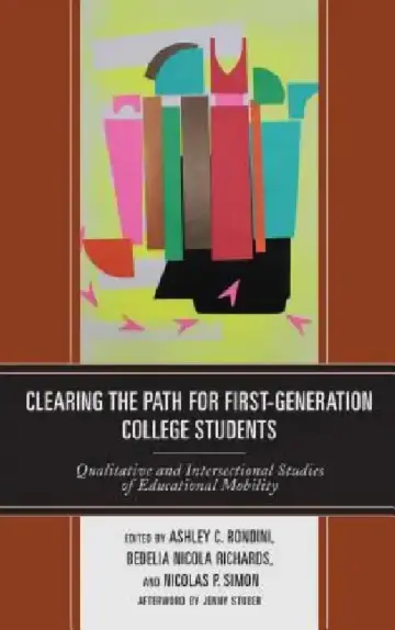 Cover of Clearing the Path for First-Generation College Students