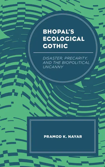 Cover of Bhopal's Ecological Gothic
