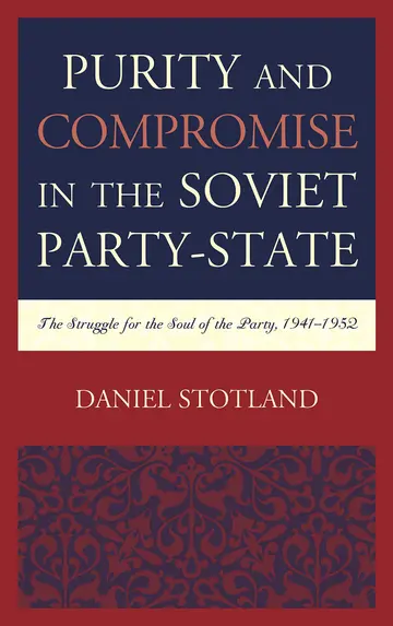 Cover of Purity and Compromise in the Soviet Party-State