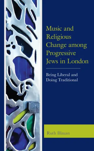 Cover of Music and Religious Change Among Progressive Jews in London