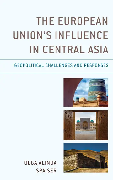Cover of The European Union's Influence in Central Asia