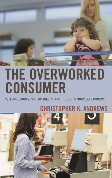 Cover of The Overworked Consumer