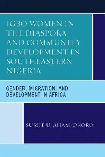 Cover of Igbo Women in the Diaspora and Community Development in Southeastern Nigeria