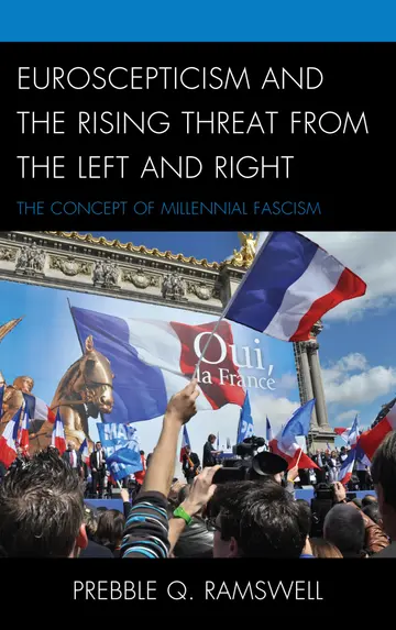 Cover of Euroscepticism and the Rising Threat from the Left and Right