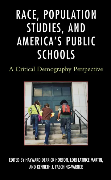 Cover of Race, Population Studies, and America's Public Schools