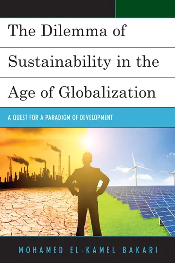 Cover of The Dilemma of Sustainability in the Age of Globalization