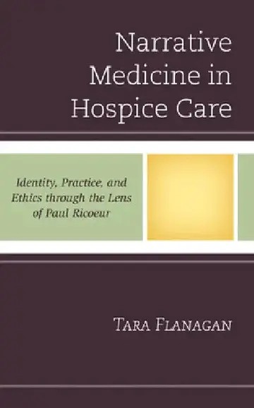 Cover of Narrative Medicine in Hospice Care