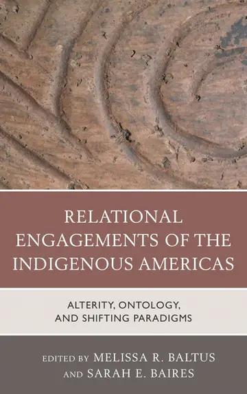 Cover of Relational Engagements of the Indigenous Americas