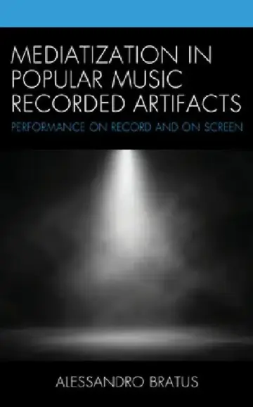 Cover of Mediatization in Popular Music Recorded Artifacts