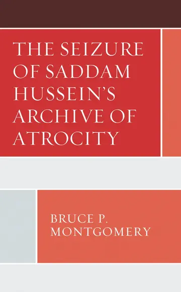 Cover of Seizure of Saddam Hussein's Archive of Atrocity