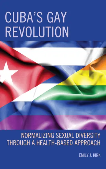 Cover of Cubas Gay Revolution