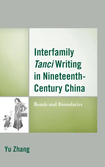 Cover of Interfamily Tanci Writing in Nineteenth-Century China
