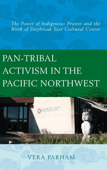 Cover of Pan-Tribal Activism in the Pacific Northwest