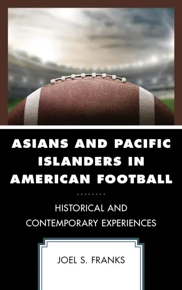 Cover of Asians and Pacific Islanders in American Football