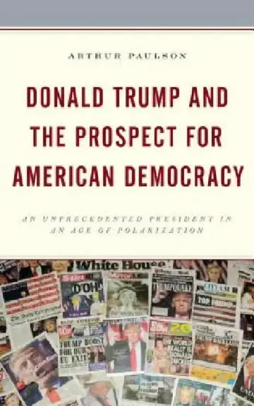 Cover of Donald Trump and the Prospect for American Democracy