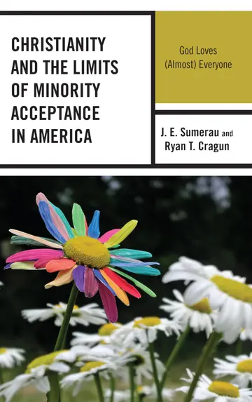 Cover of Christianity and the Limits of Minority Acceptance in America