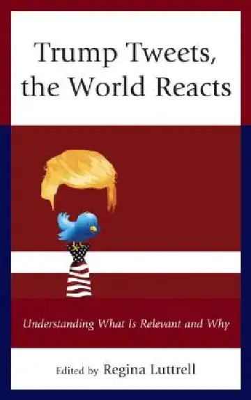 Cover of Trump Tweets, the World Reacts