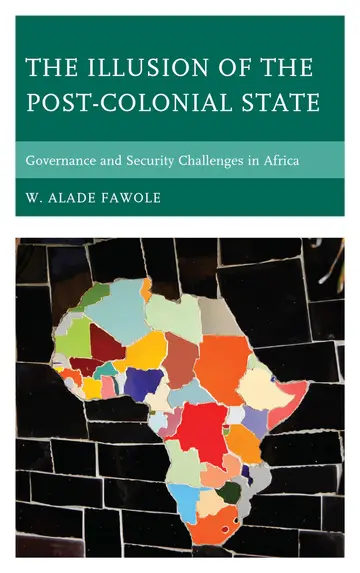 Cover of The Illusion of the Post-Colonial State