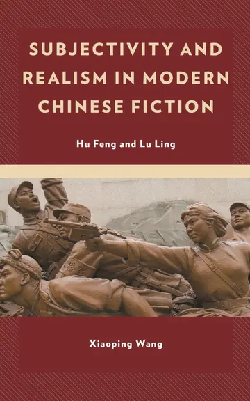 Cover of Subjectivity and Realism in Modern Chinese Fiction