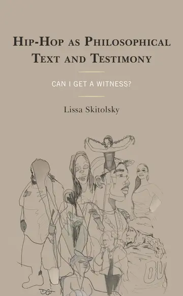 Cover of Hip-Hop as Philosophical Text and Testimony