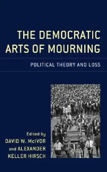 Cover of Democratic Arts of Mourning