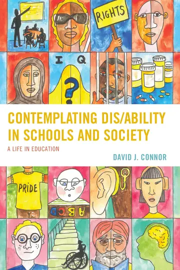 Cover of Contemplating Dis/ Ability in Schools and Society
