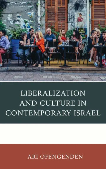 Cover of Liberalization and Culture in Contemporary Israel