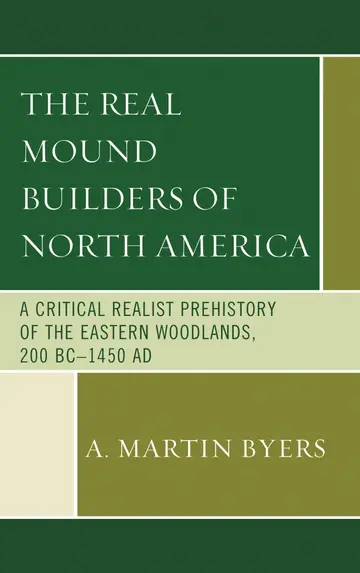 Cover of The Real Mound Builders of North America