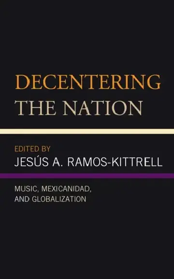 Cover of Decentering the Nation