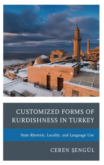 Cover of Customized Forms of Kurdishness in Turkey