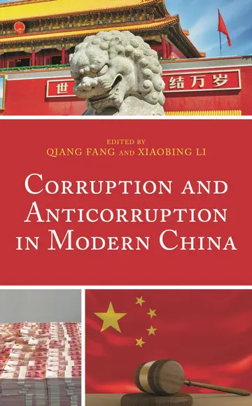 Cover of Corruption and Anticorruption in Modern China