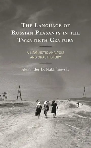 Cover of The Language of Russian Peasants in the Twentieth Century