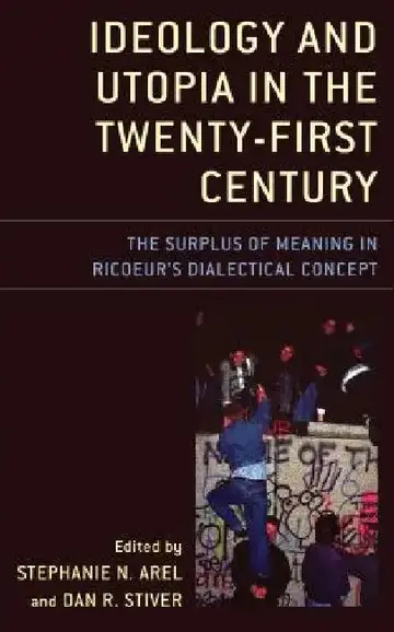 Cover of Ideology and Utopia in the Twenty-First Century