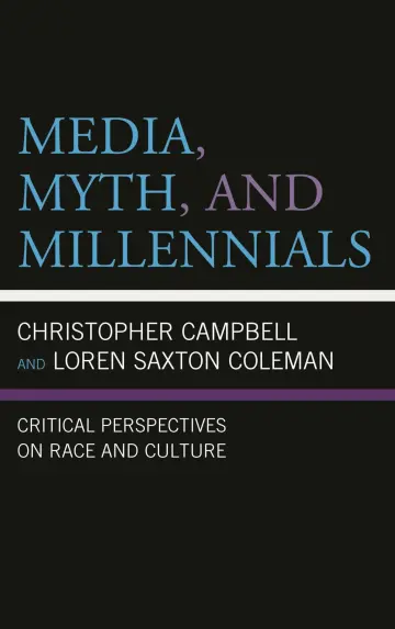 Cover of Media, Myth, and Millennials