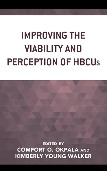 Cover of Improving the Viability and Perception of HBCUs