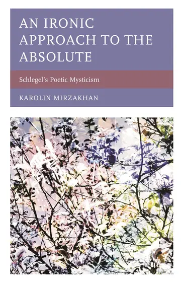 Cover of An Ironic Approach to the Absolute