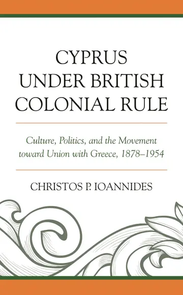 Cover of Cyprus Under British Colonial Rule