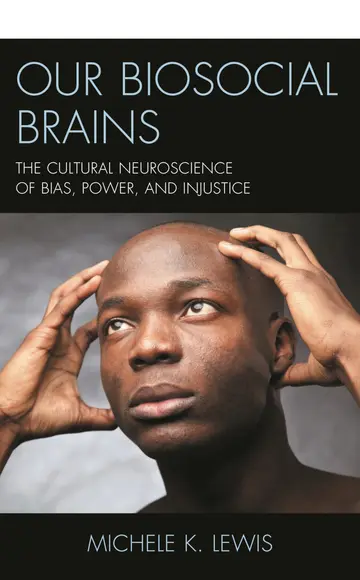 Cover of Our Biosocial Brains